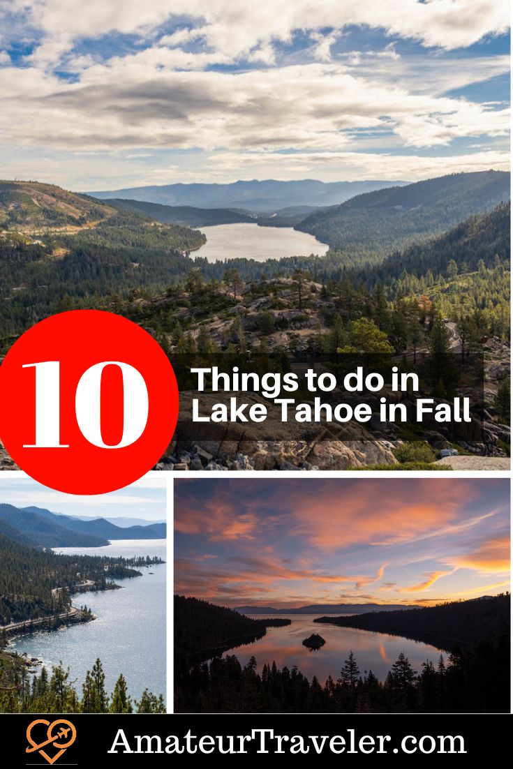 10 Things to do in Lake Tahoe in Fall #california #lake-tahoe #tahoe #sierras #travel #vacation #trip #holiday #fal #autumn