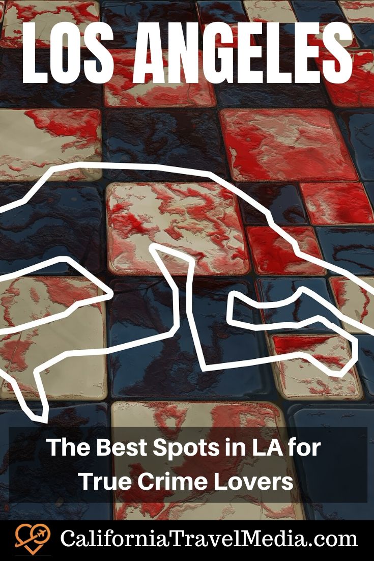 The Best Spots in Los Angeles for True Crime Lovers | Weird places to see in Lose Angeles #travel #trip #vacation #california #la #los-angeles #crime #murder #places