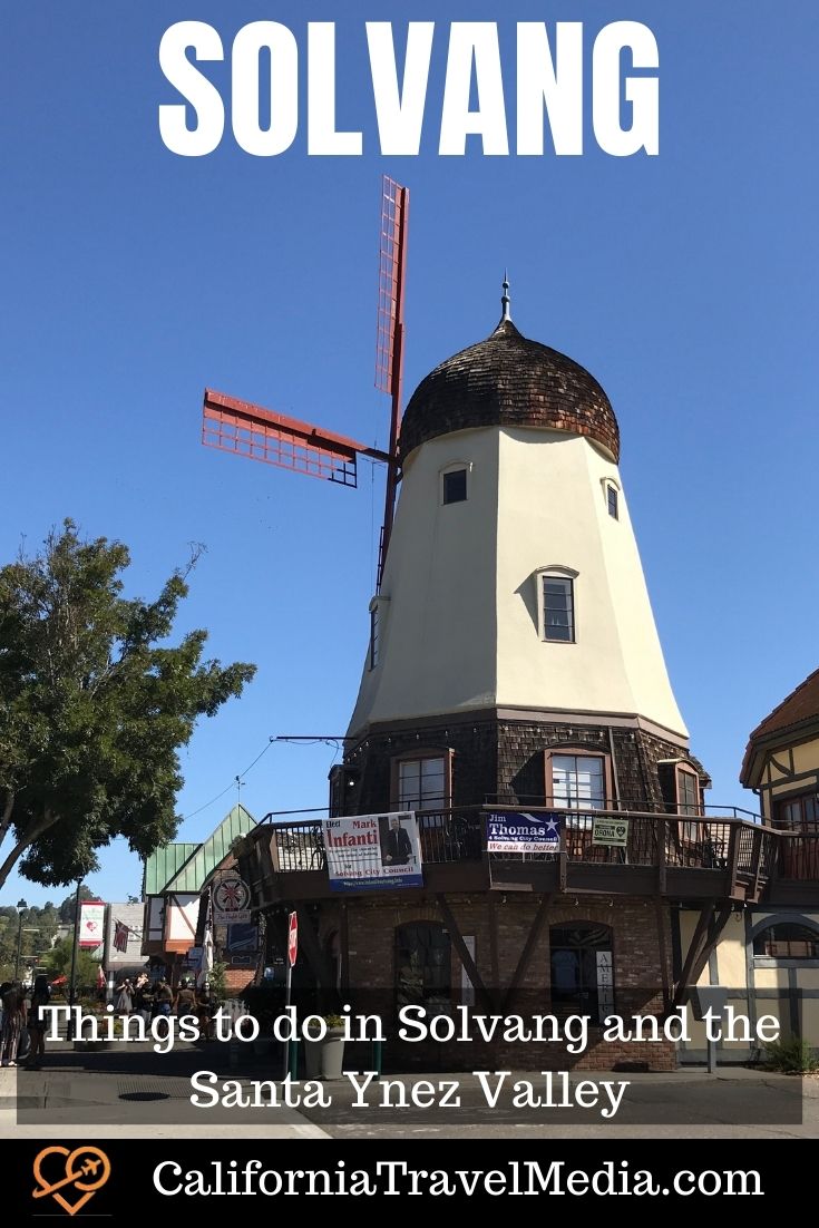 Things to do in Solvang and the Santa Ynez Valley #solvang #santa-ynez #wine #danish #things-to-do #california