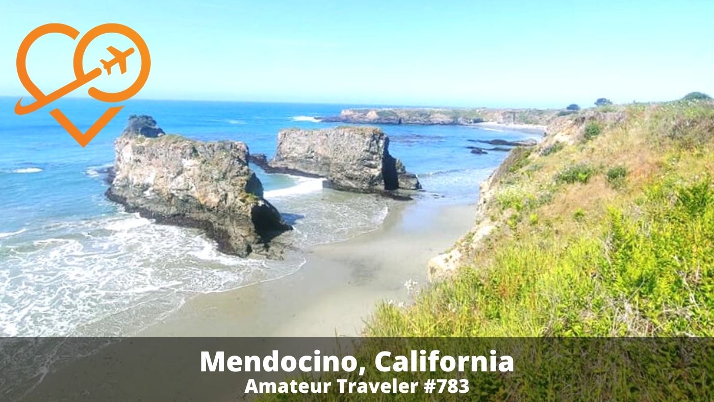 Things to do in Mendocino (Podcast)