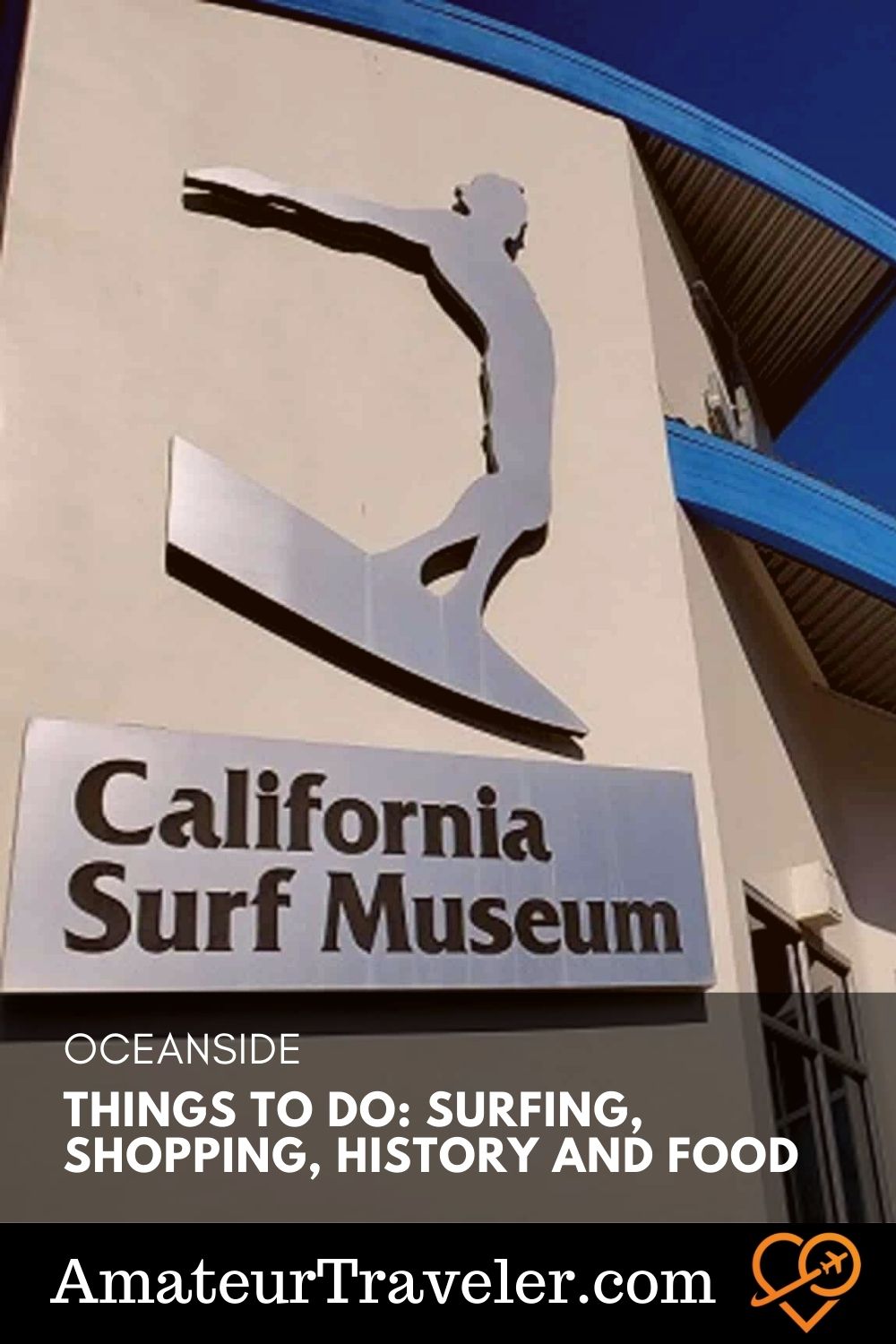 Oceanside CA Things To Do: Surfing, Shopping, History and Food #travel #trip #vacation #oceaside #california #san-deigo #surfing #beach