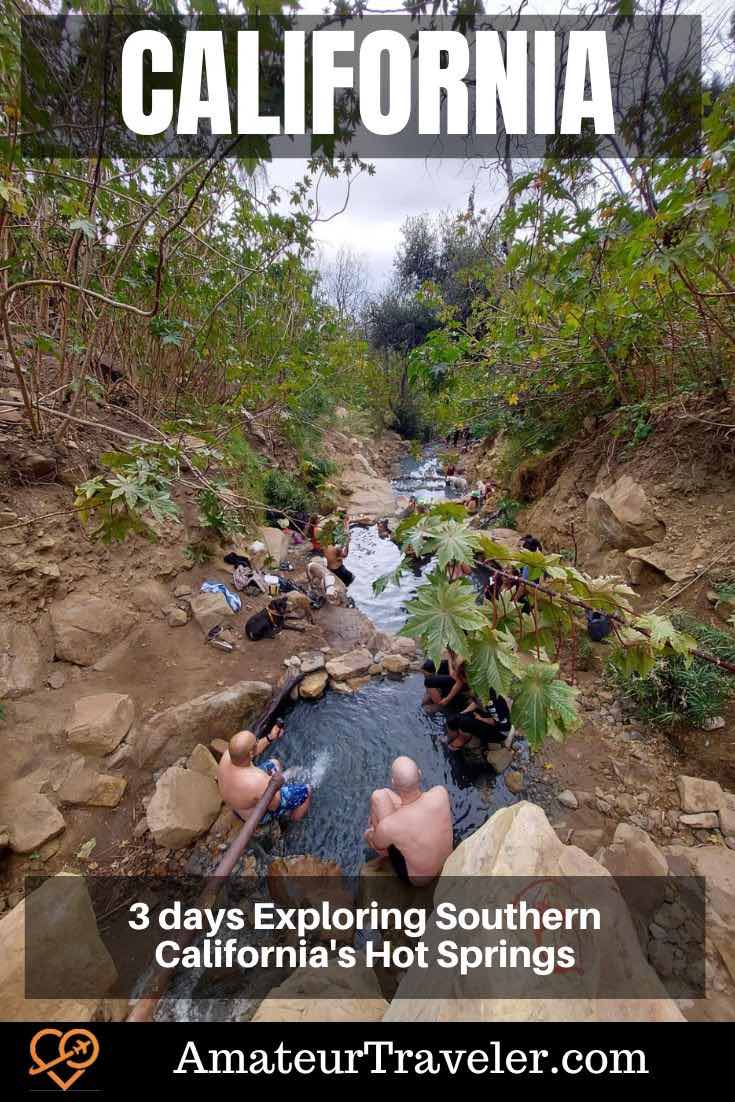 3 days Exploring Southern California's Hot Springs #travel #california 