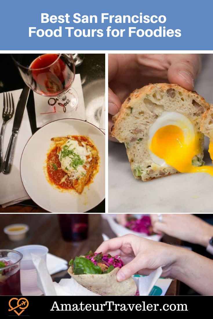 Best San Francisco Food Tours for Foodies #food #tour #sanfrancisco #travel #vacation #trip #holiday